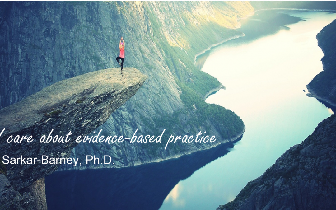 Blog-Why I care about evidence-based practice